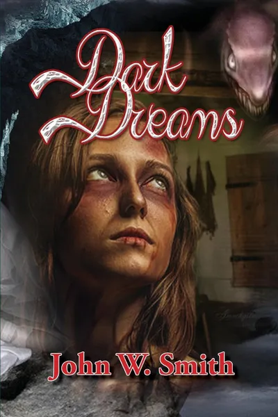 Обложка книги Dark Dreams, John W Smith