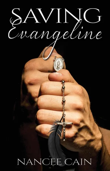 Обложка книги Saving Evangeline, Nancee Cain