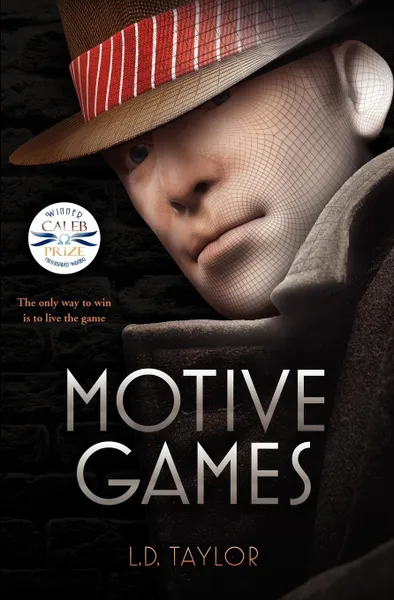 Обложка книги Motive Games, L. D. Taylor