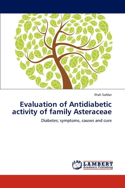 Обложка книги Evaluation of Antidiabetic activity of family Asteraceae, Ifrah Safdar