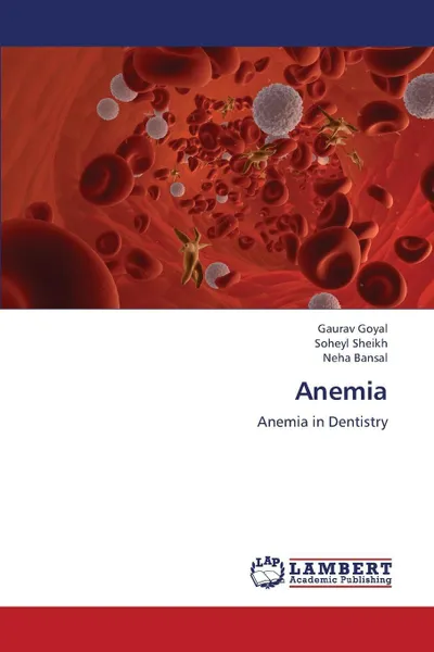 Обложка книги Anemia, Goyal Gaurav, Sheikh Soheyl, Bansal Neha