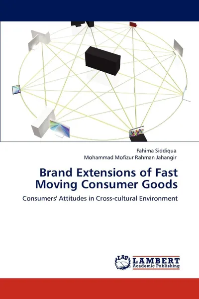 Обложка книги Brand Extensions of Fast Moving Consumer Goods, Fahima Siddiqua, Mohammad Mofizur Rahman Jahangir