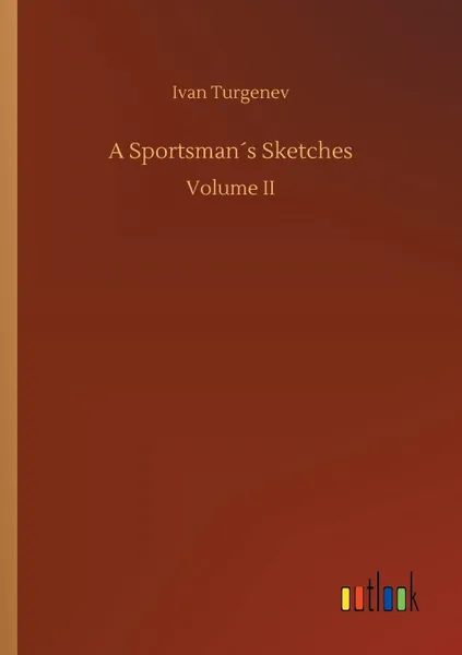 Обложка книги A Sportsman?s Sketches, Ivan Turgenev