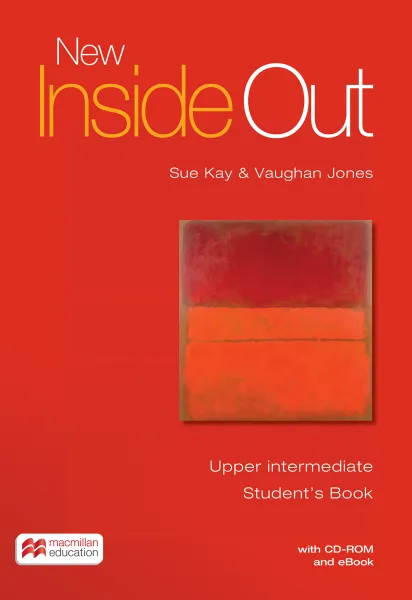 Обложка книги New Inside Out: Upper-Intermediate Student's Book with CD-ROM (+ eBook), Sue Kay & Vaughan Jones