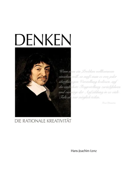 Обложка книги DENKEN - Die rationale Kreativitat, Hans-Joachim Lenz