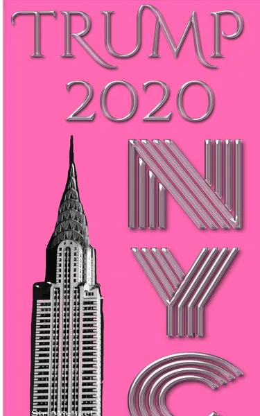 Обложка книги Trump 2020  sir Michael  designer New York City  Writing drawing Journal, Sir Michael Huhn