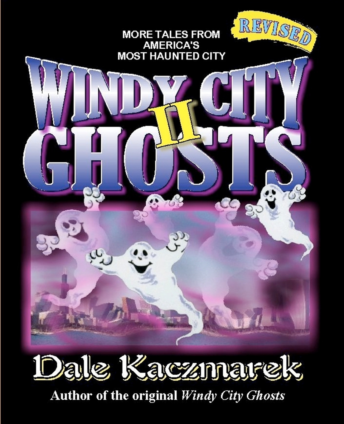 Windy City Ghosts II