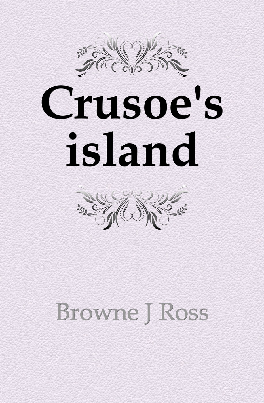 Crusoe`s island