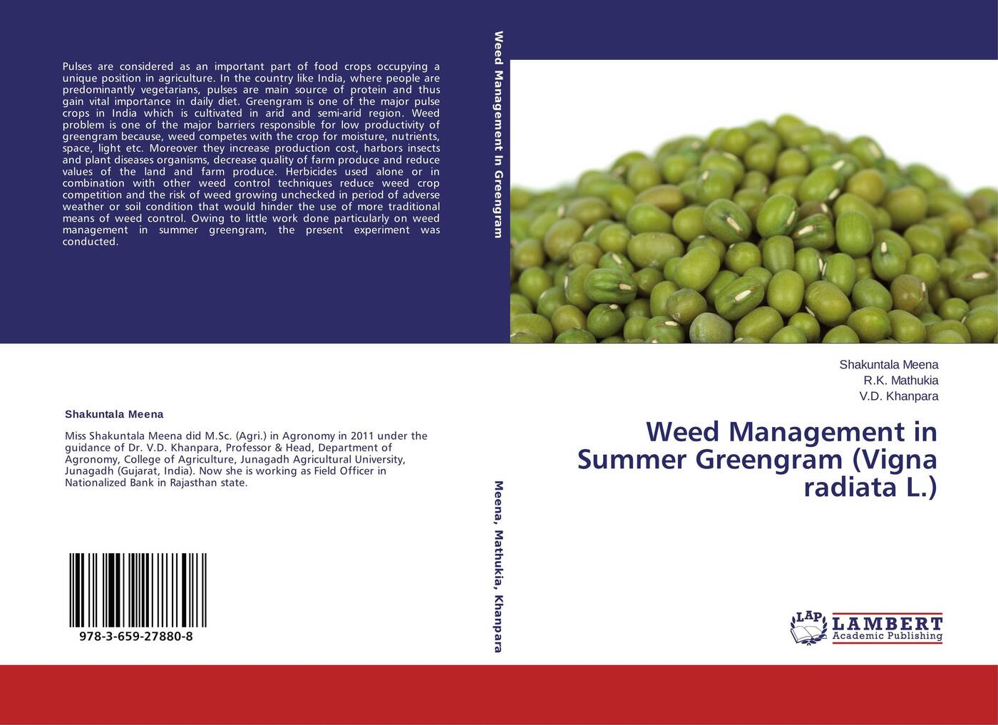 Shakuntala Meena,R.K. Mathukia and V.D. Khanpara Weed Management in Summer Greengram (Vigna radiata L.) shakuntala meena r k mathukia and v d khanpara weed management in summer greengram vigna radiata l page 3