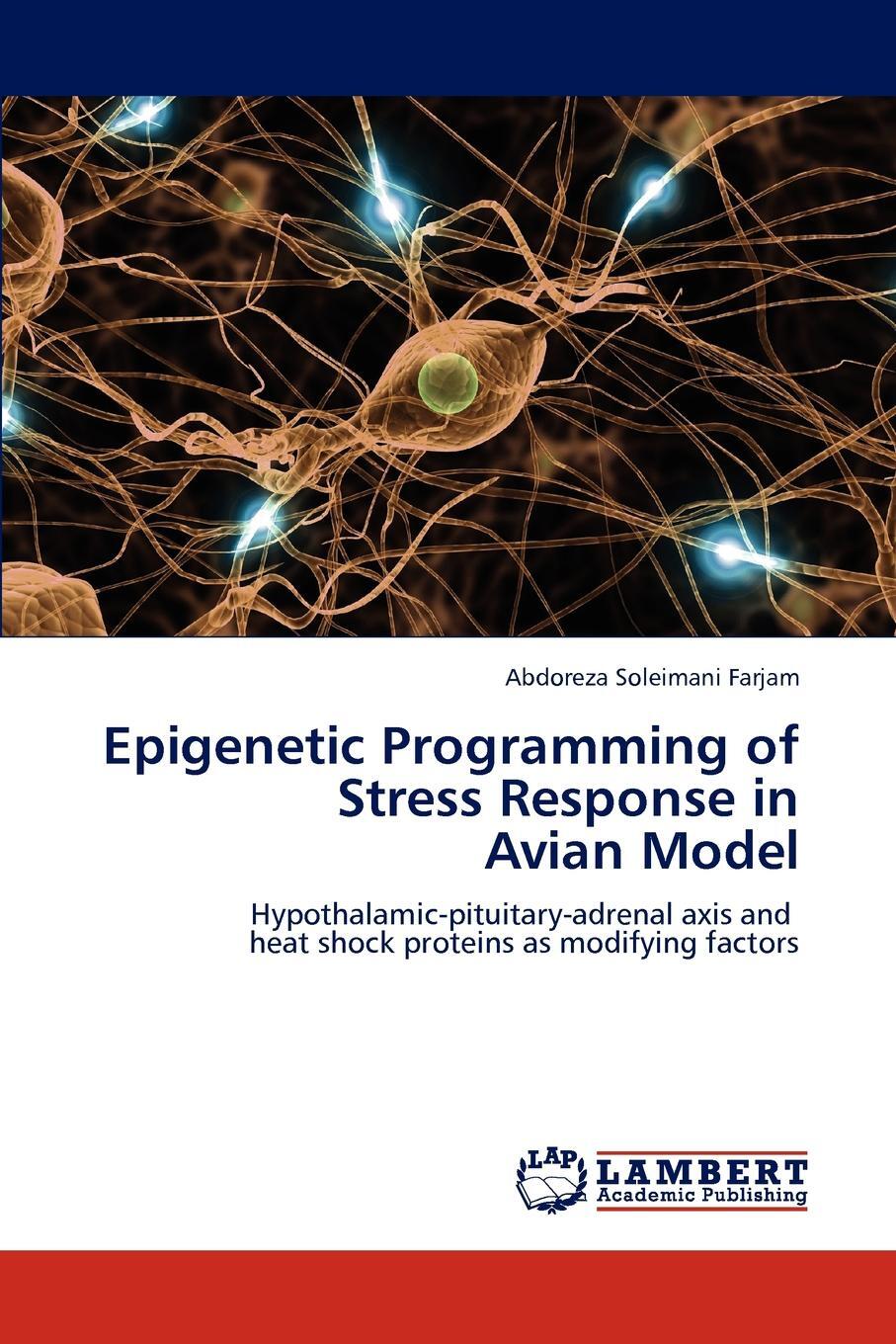 фото Epigenetic Programming of Stress Response in Avian Model
