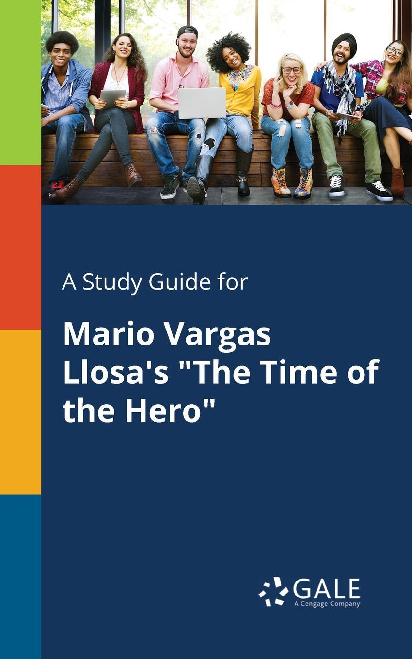 фото A Study Guide for Mario Vargas Llosa's "The Time of the Hero"