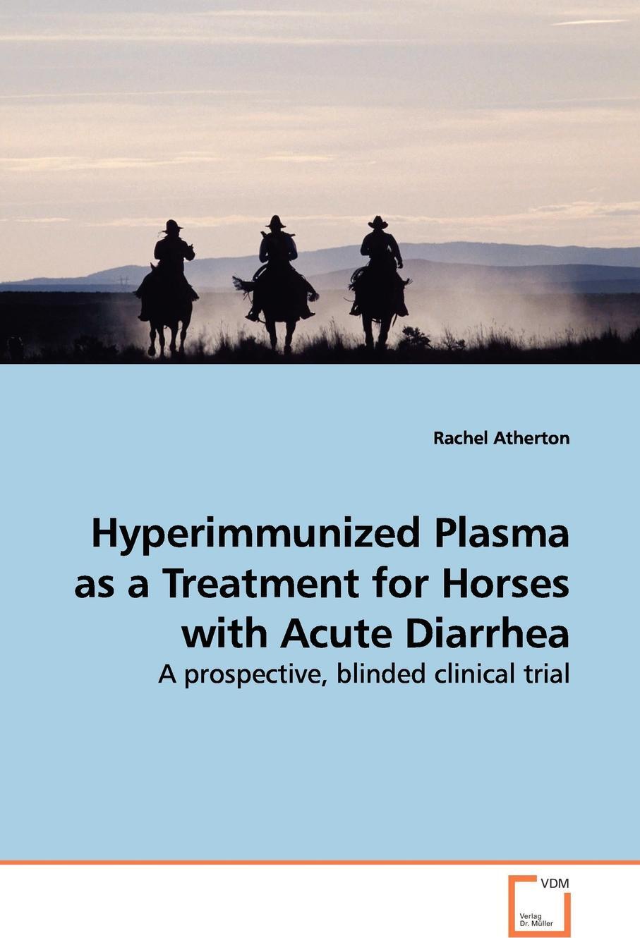 фото Hyperimmunized Plasma as a Treatment for Horses with Acute Diarrhea