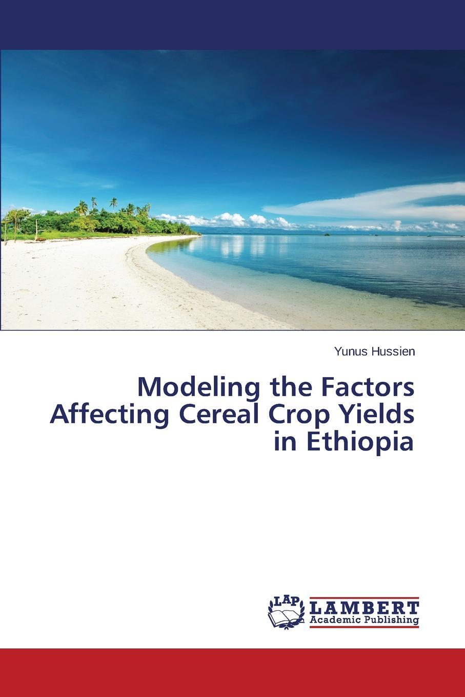 фото Modeling the Factors Affecting Cereal Crop Yields in Ethiopia