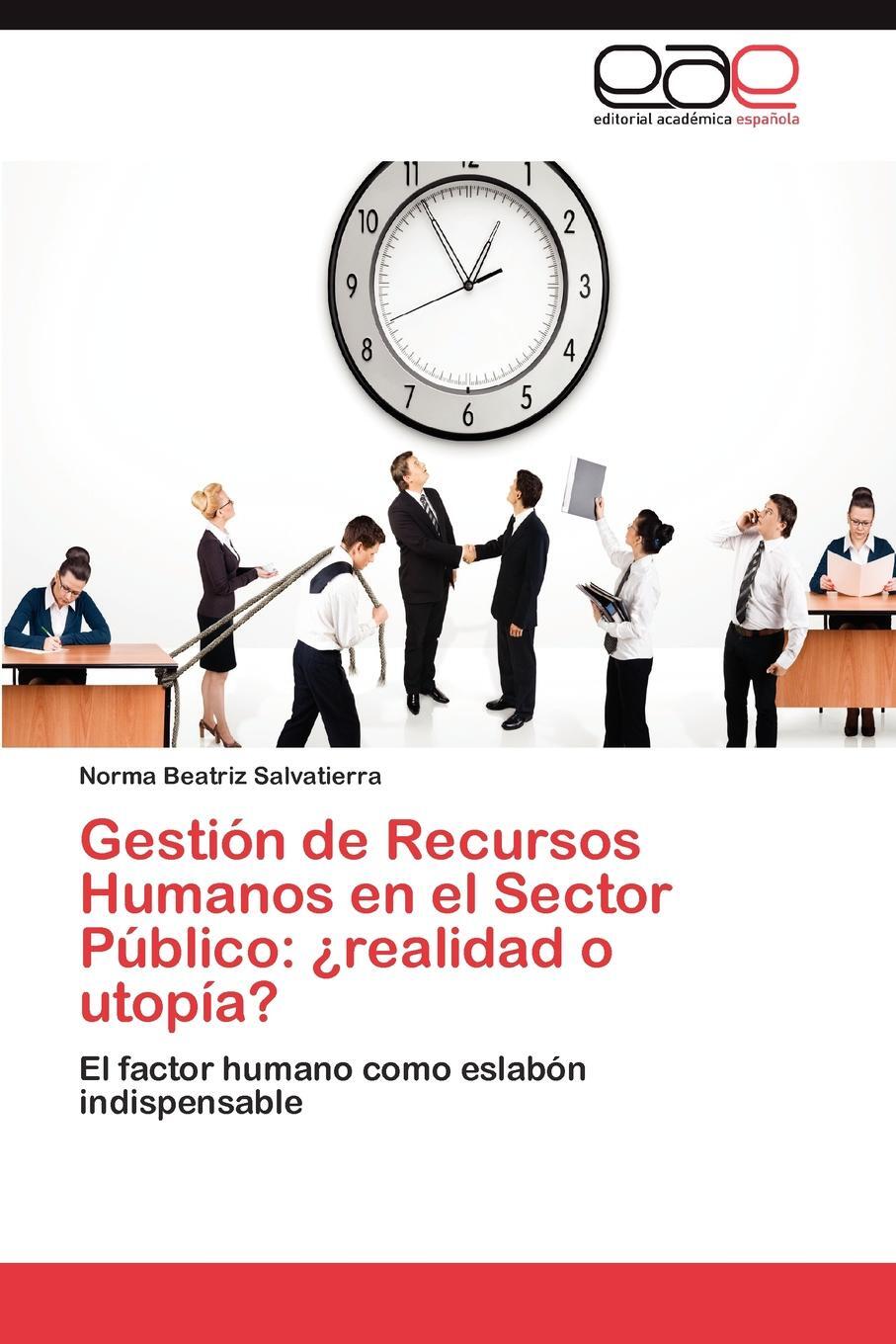 фото Gestion de Recursos Humanos En El Sector Publico. Realidad O Utopia?