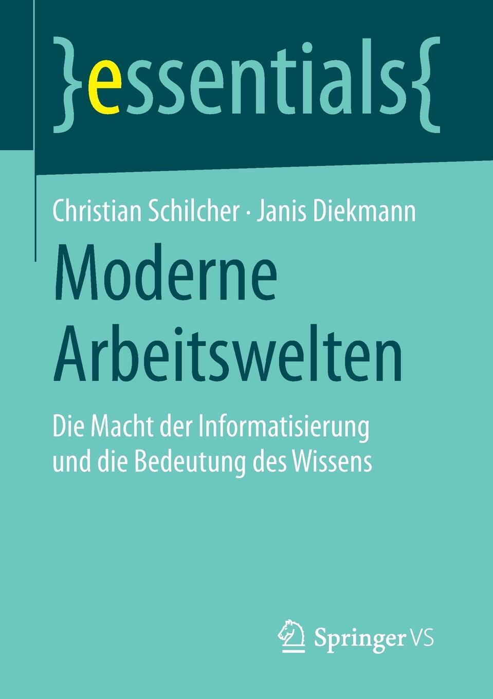 фото Moderne Arbeitswelten. Die Macht Der Informatisierung Und Die Bedeutung Des Wissens