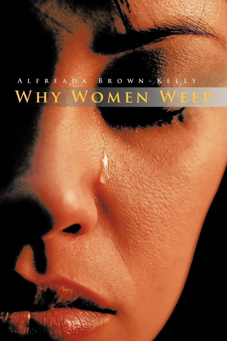 фото Why Women Weep