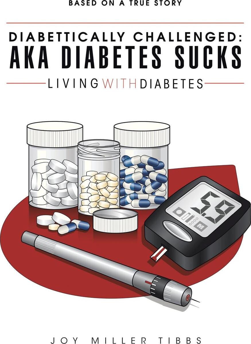 фото Diabettically Challenged. Aka Diabetes Sucks: Living with Diabetes