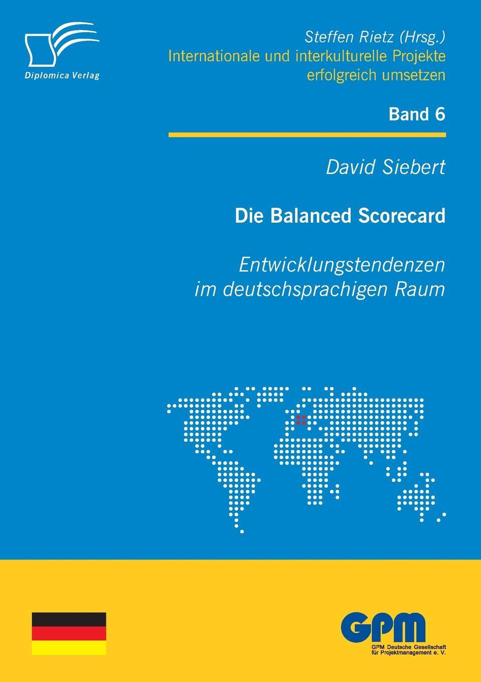 фото Die Balanced Scorecard. Entwicklungstendenzen Im Deutschsprachigen Raum