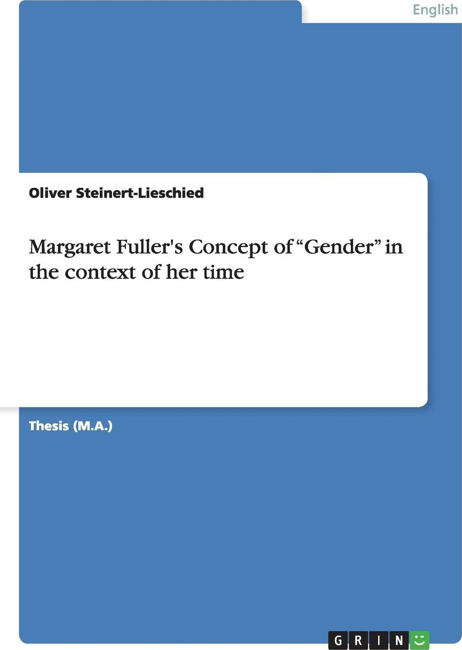 фото Margaret Fuller's Concept of "Gender" in the context of her time
