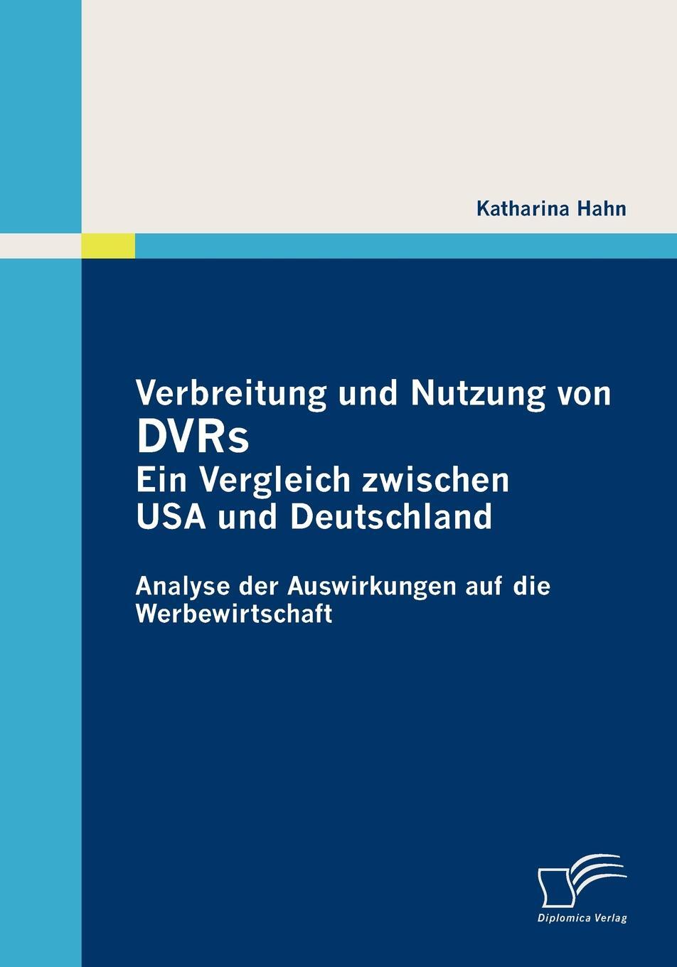 фото Verbreitung und Nutzung von DVRs. Ein Vergleich zwischen USA und Deutschland