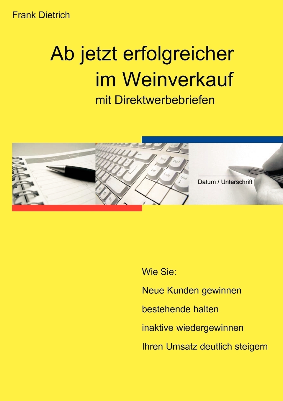 фото Ab jetzt erfolgreicher im Weinverkauf mit Direktwerbebriefen