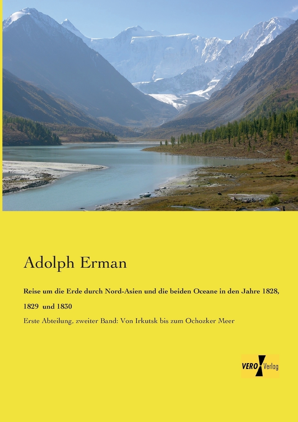 фото Reise um die Erde durch Nord-Asien und die beiden Oceane in den Jahre 1828, 1829 und 1830