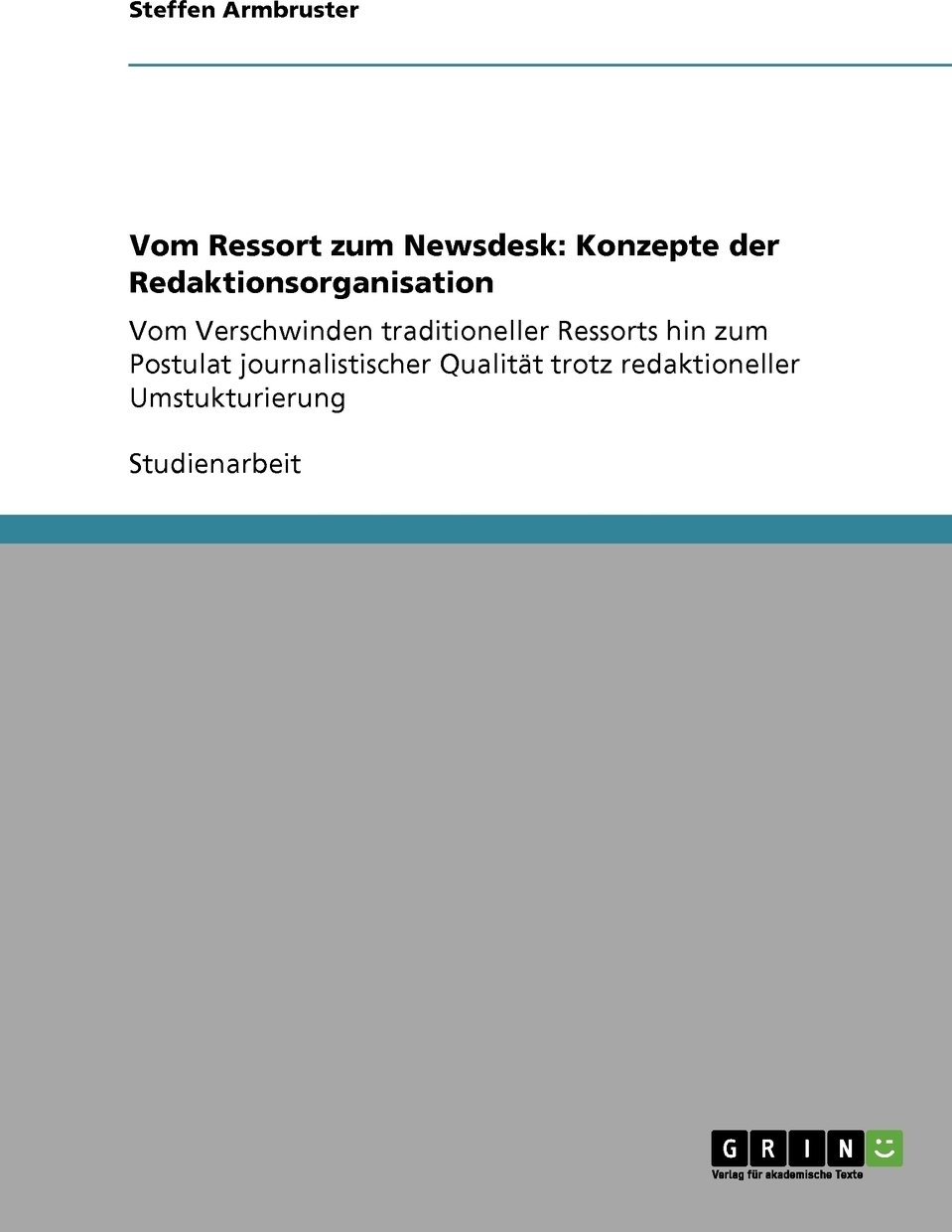 фото Vom Ressort zum Newsdesk. Konzepte der Redaktionsorganisation