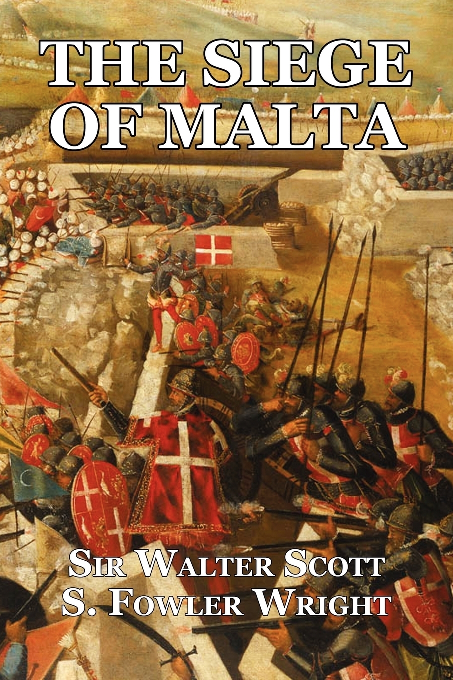 Книга "The Siege of Malta. An Historical Novel" купить книгу ISBN