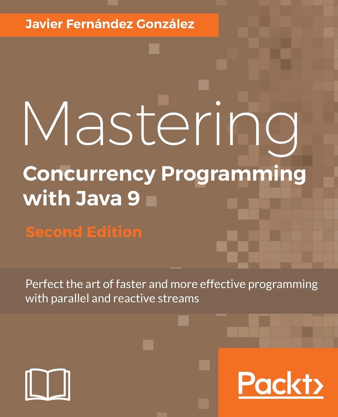 Mastering learning. Книга java Concurrency книги. Java 9. Java Concurrency.
