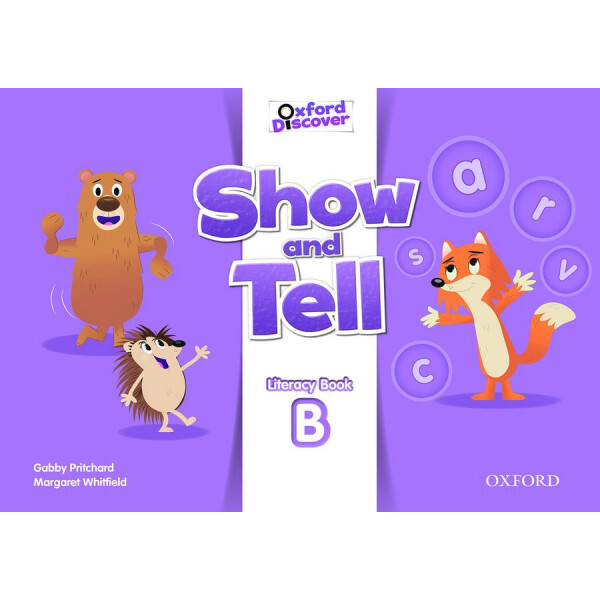 Show and tell. Oxford discover show and tell. Show tell учебник. Show and tell 2 Numeracy book. Literacy book show and tell.