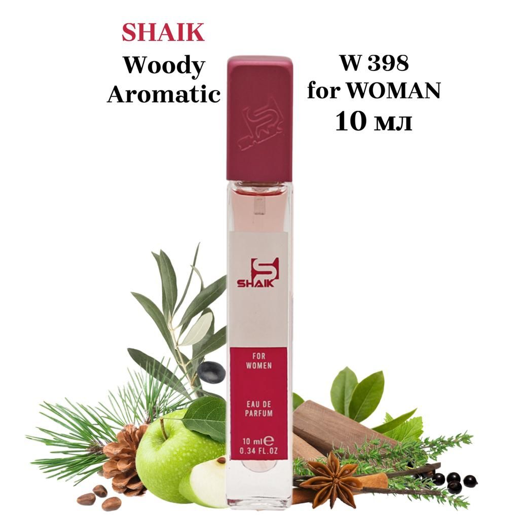 SHAIK PARIS W 398 Woody Aromatic Парфюмерная вода 10мл Женская