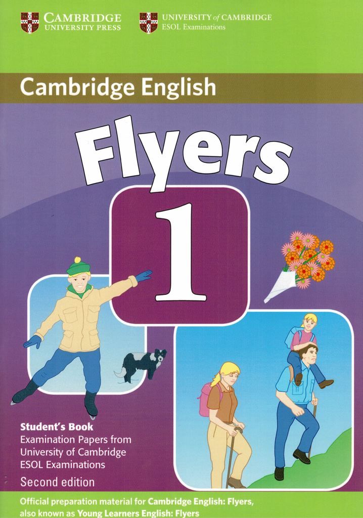 Student s book 8. Flyers учебники Cambridge Flyers. Cambridge English young Learners Tests 8 / Flyers / student's book. Cambridge Flyers 1. Cambridge Flyers 3.