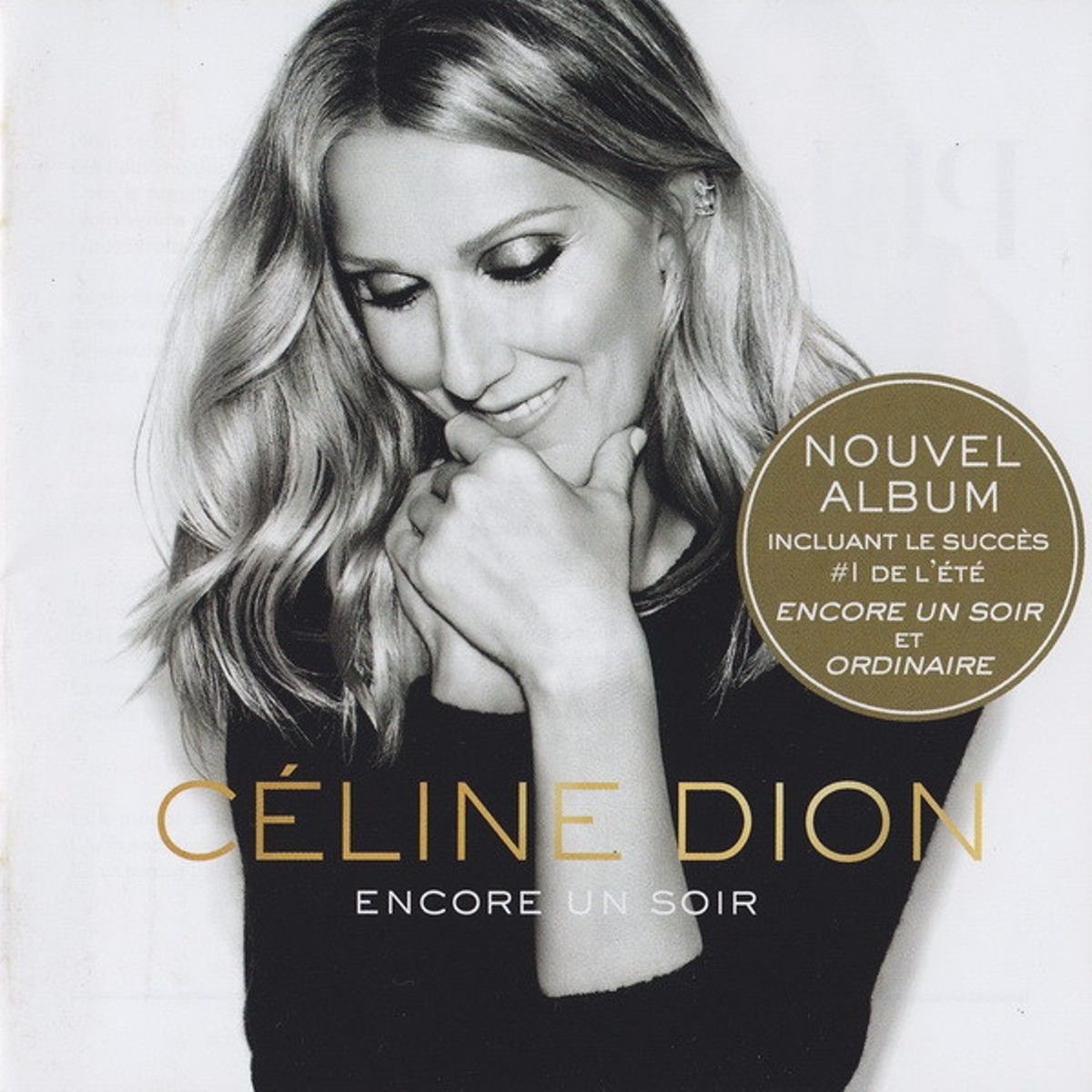 CelineDionEncoreunsoir(CD)студийныйфранкоязычныйальбомканадскойпевицыСелинДио