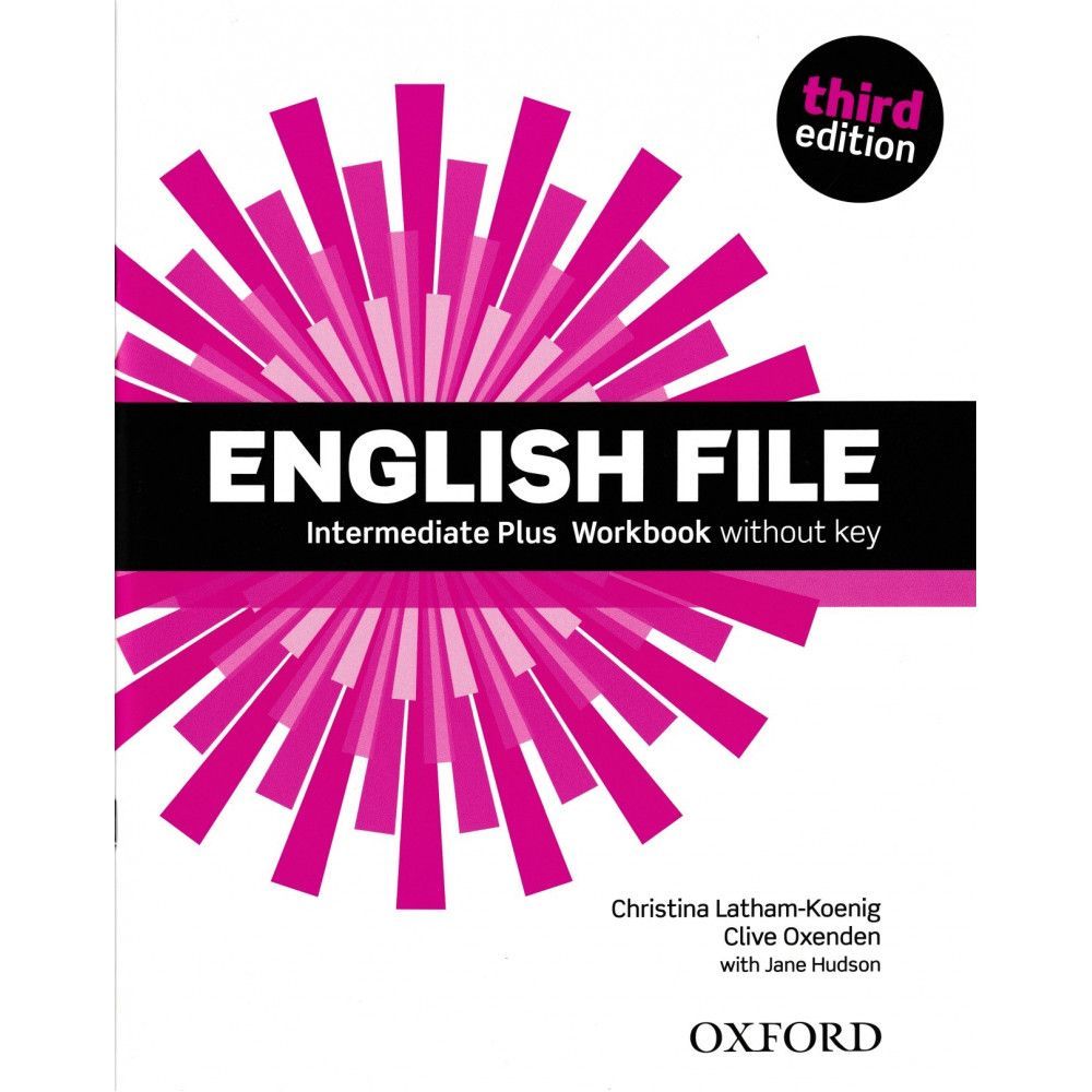 Christina latham koenig clive oxenden oxford. New English file Elementary третье издание. English file Intermediate 3rd Edition Workbook Keys. English file Elementary 3rd. Английский Оксфорд English file Beginner Workbook.