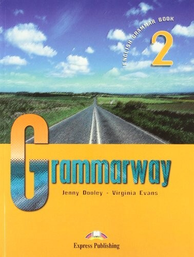 Книга grammarway. Grammarway 1. Учебник grammarway 1. Grammarway 5. Книга grammarway 2.