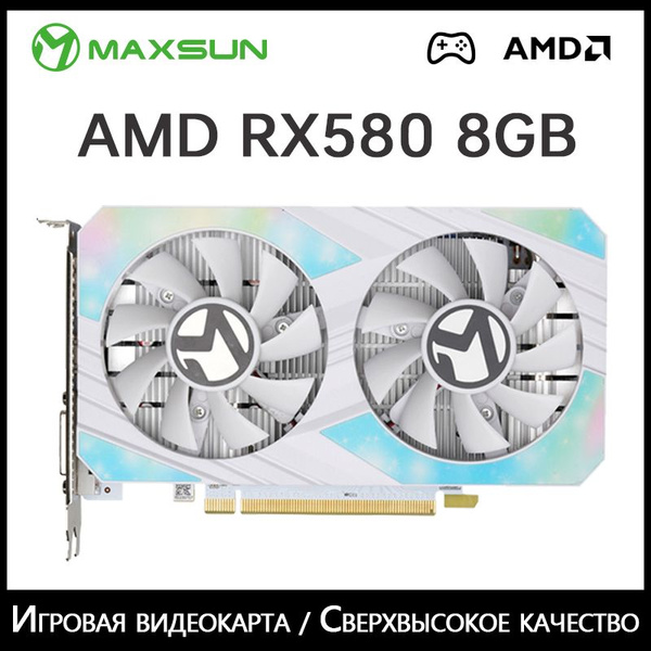 Видеокарта maxsun Radeon RX 580, 8 ГБ PCI Express 3.0 DisplayPort, DVI ...