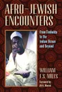 Afro-Jewish Encounters - William F. S. Miles, F. S. William Miles