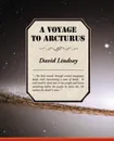 A Voyage to Arcturus - David Lindsay