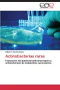 Actinobacterias raras - Castro-Ochoa Fátima Y.