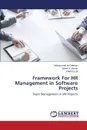 Framework For HR Management in Software Projects - Othman Mohammed Ali, Mazen Shiref A., Ezzat Ehab