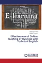 Effectiveness of Online Teaching of Business and Technical English - Asif Muhammad, Perveen Ayesha