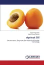 Apricot Oil - Bisht Tejpal Singh, Sharma Satish Kumar