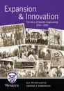 Expansion & Innovation. The Story of Western Engineering 1954-1999 - G. S. Peter Castle, George S. Emmerson