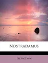 Nostradamus - Lee McCann