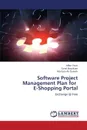 Software Project Management Plan for E-Shopping Portal - Yasin Affan, Buyukcan Gural, Qureshi Murtaza Ali