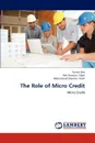 The Role of Micro Credit - Suman Dey, Md. Anwarul Kabir, Mohammad  Shamsal Islam