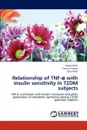 Relationship of TNF-? with insulin sensitivity in T2DM subjects - Ayesha Bilal, Tasnim Farasat, Zubia Bilal