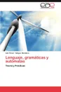 Lenguaje, Gramaticas y Automatas - IV N. P. Rez, Hellyss Mendoza, Ivan Perez