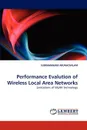 Performance Evalution of Wireless Local Area Networks - SUBRAMANIAM ARUNACHALAM