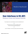 Building User Interfaces in VB.NET - Matthew MacDonald